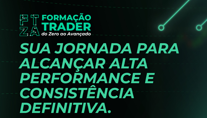 FTZA - Formação Trader do Zero ao Avançado